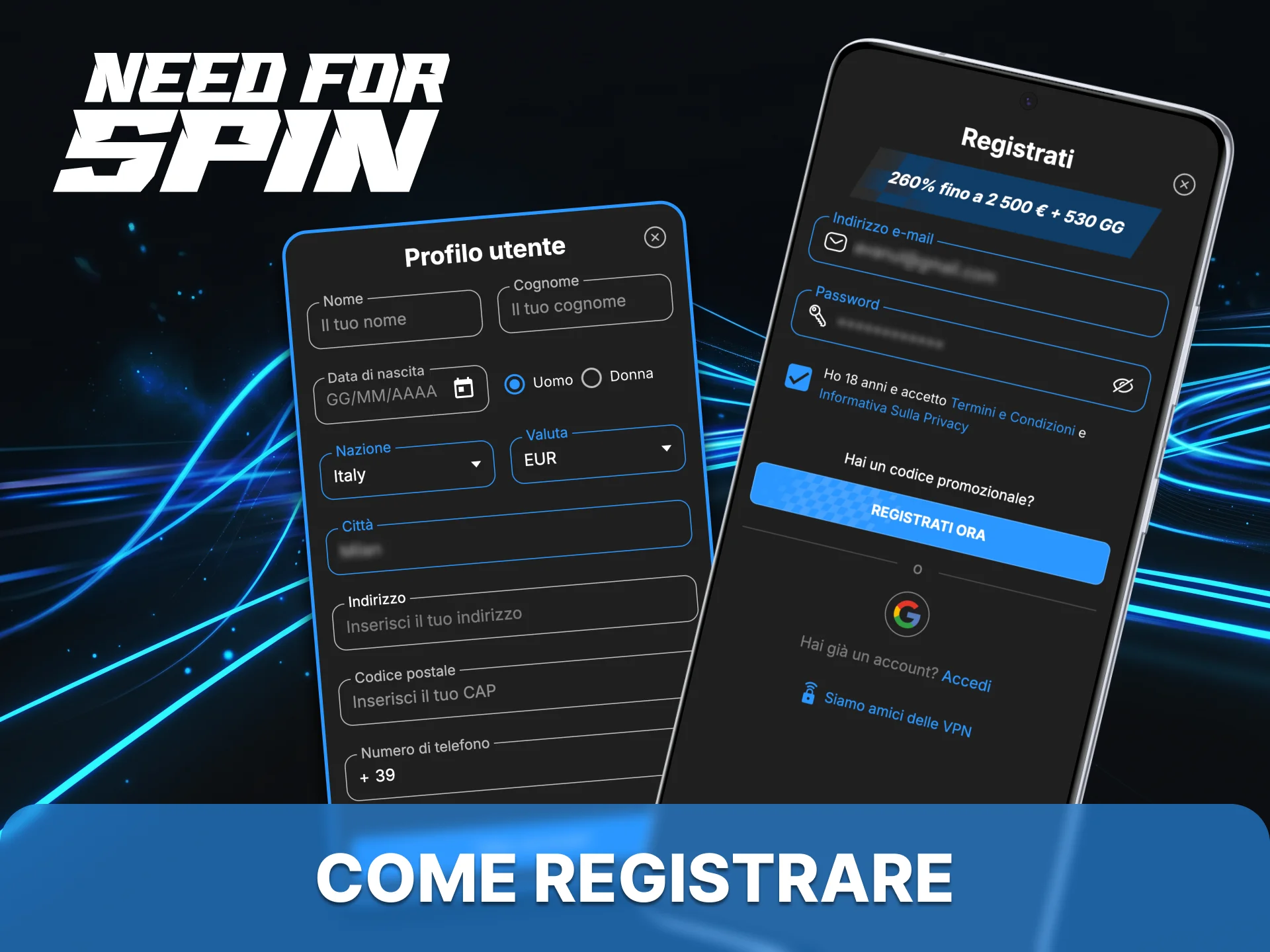 Utilizza la guida per registrare il tuo account su Need for Spin.